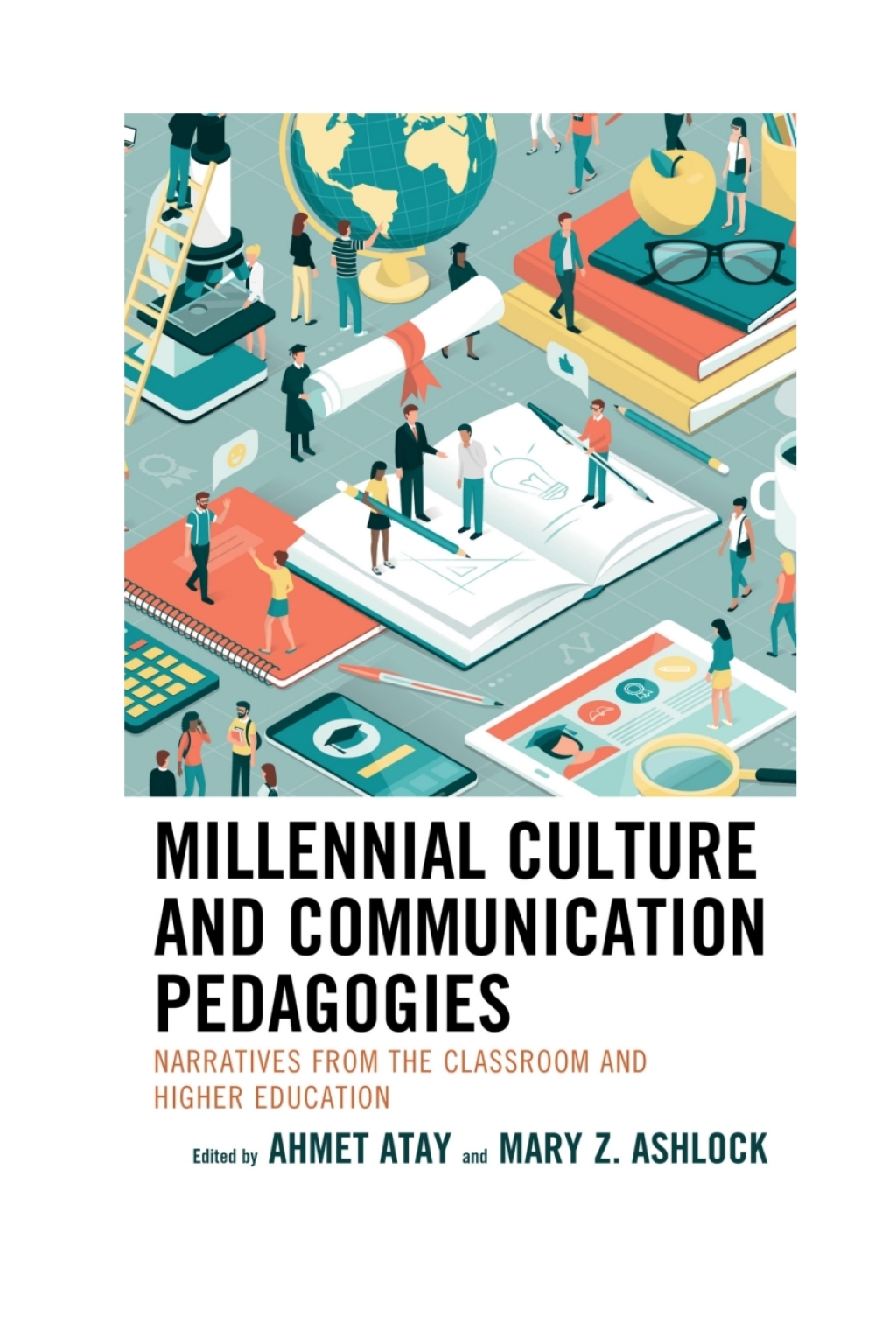 Millennial Culture and Communication Pedagogies Narratives from the Classroom and Higher Education 1st Edition â€“ PDF/EPUB Version Downloadable