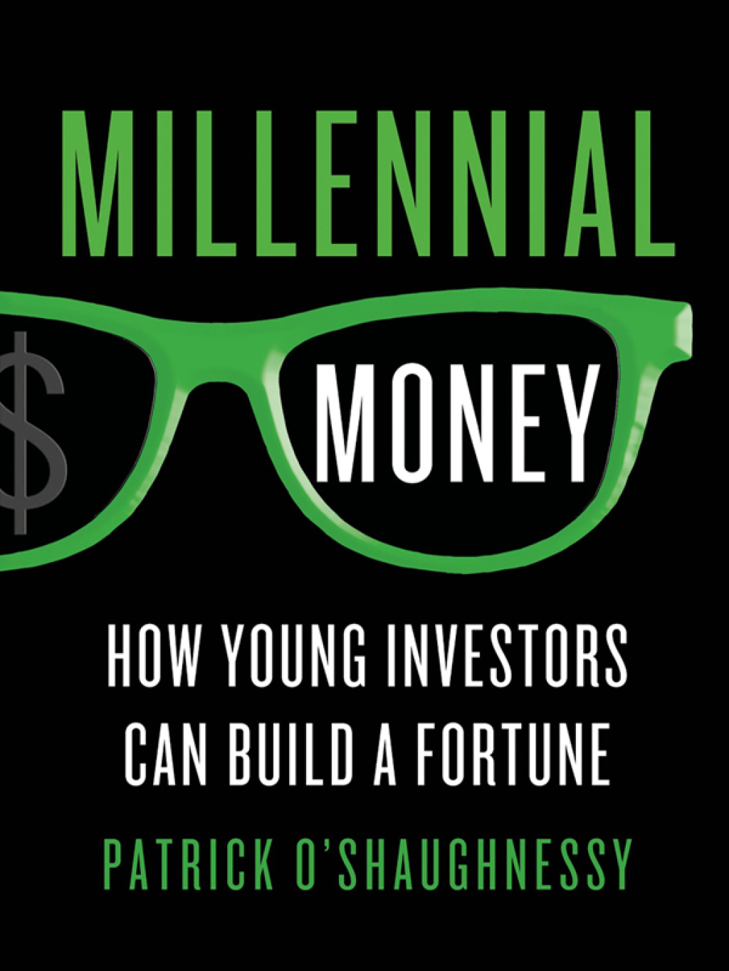 Millennial Money How Young Investors Can Build a Fortune - (PDF/EPUB Version)