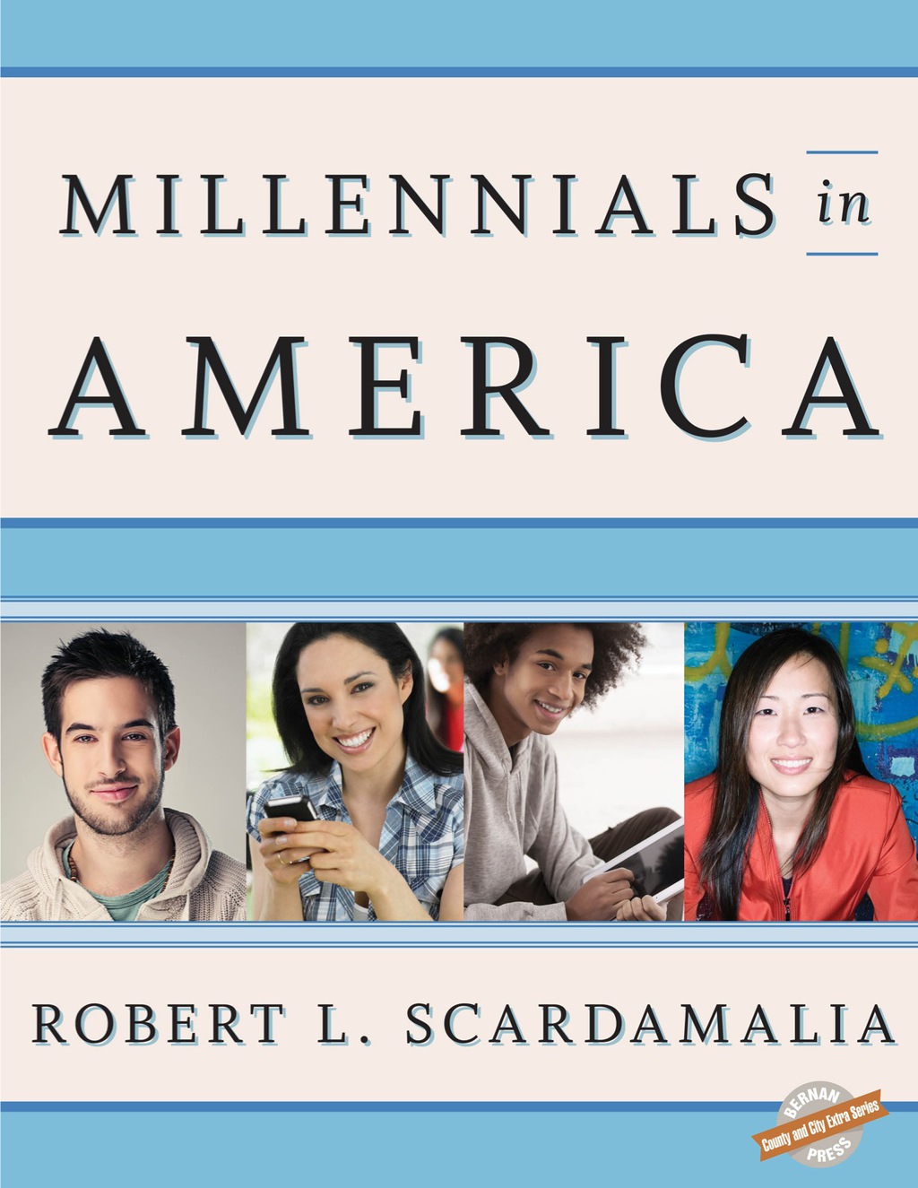 Millennials in America  â€“ PDF/EPUB Version Downloadable