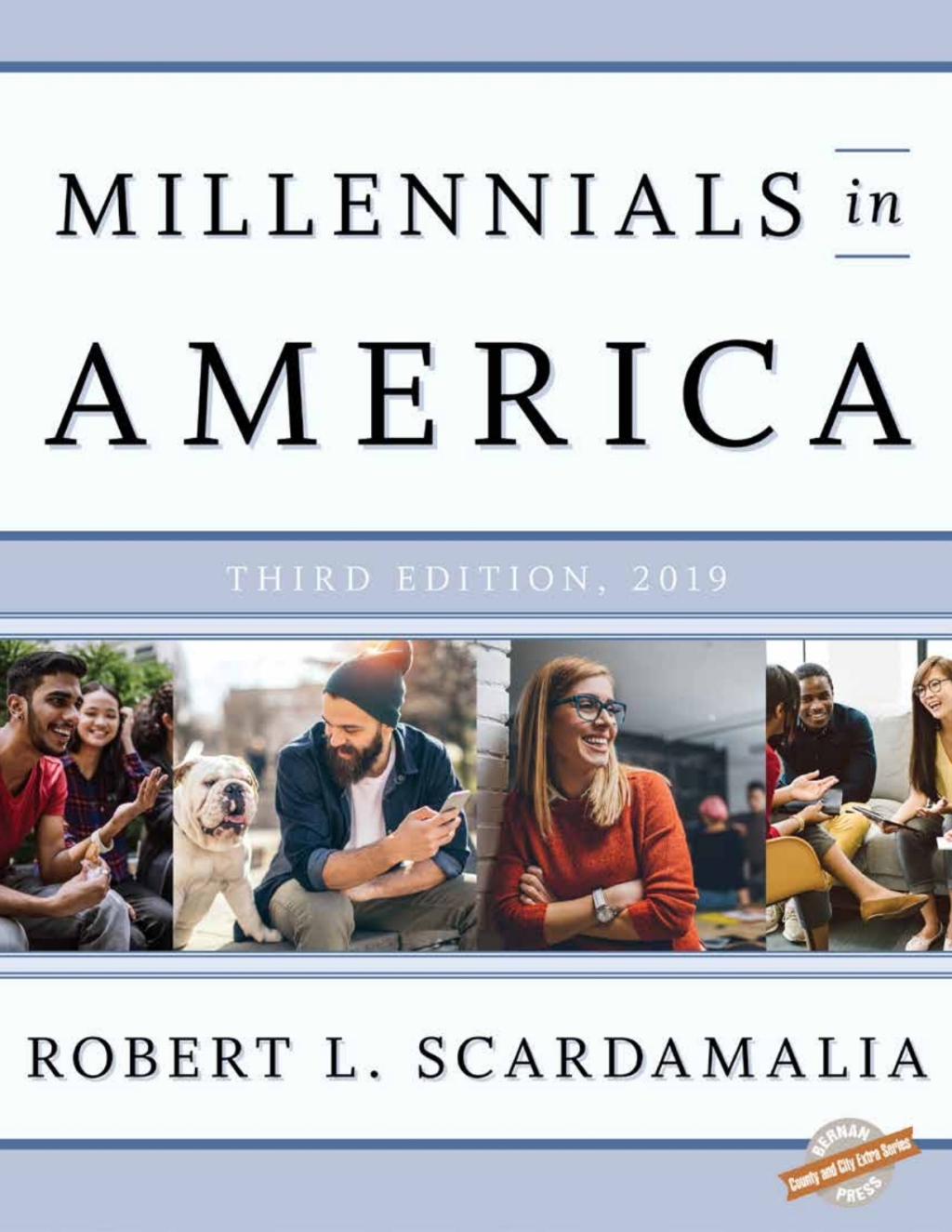 Millennials in America 2019 3rd Edition â€“ PDF/EPUB Version Downloadable