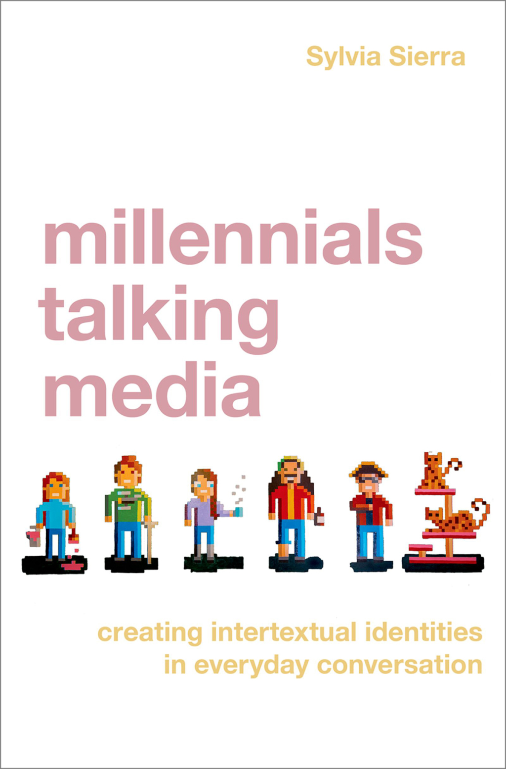 Millennials Talking Media Creating Intertextual Identities in Everyday Conversation  â€“ PDF/EPUB Version Downloadable
