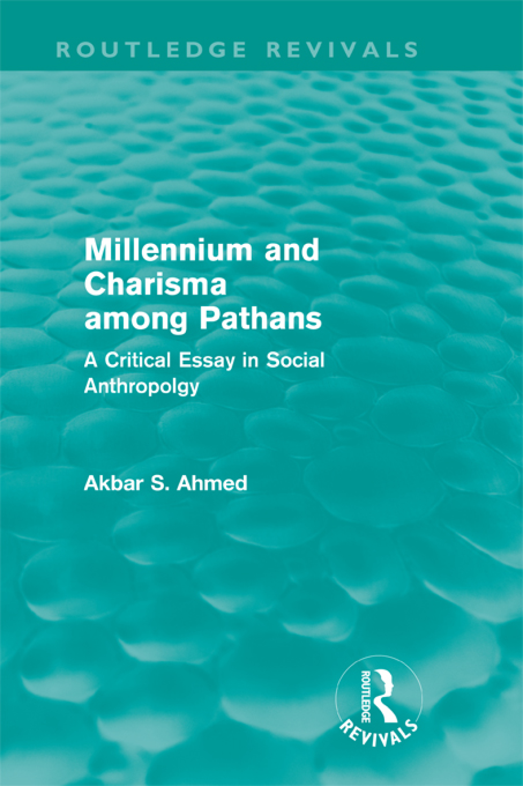 Millennium and Charisma Among Pathans (Routledge Revivals) A Critical Essay in Social Anthropology 1st Edition â€“ PDF/EPUB Version Downloadable