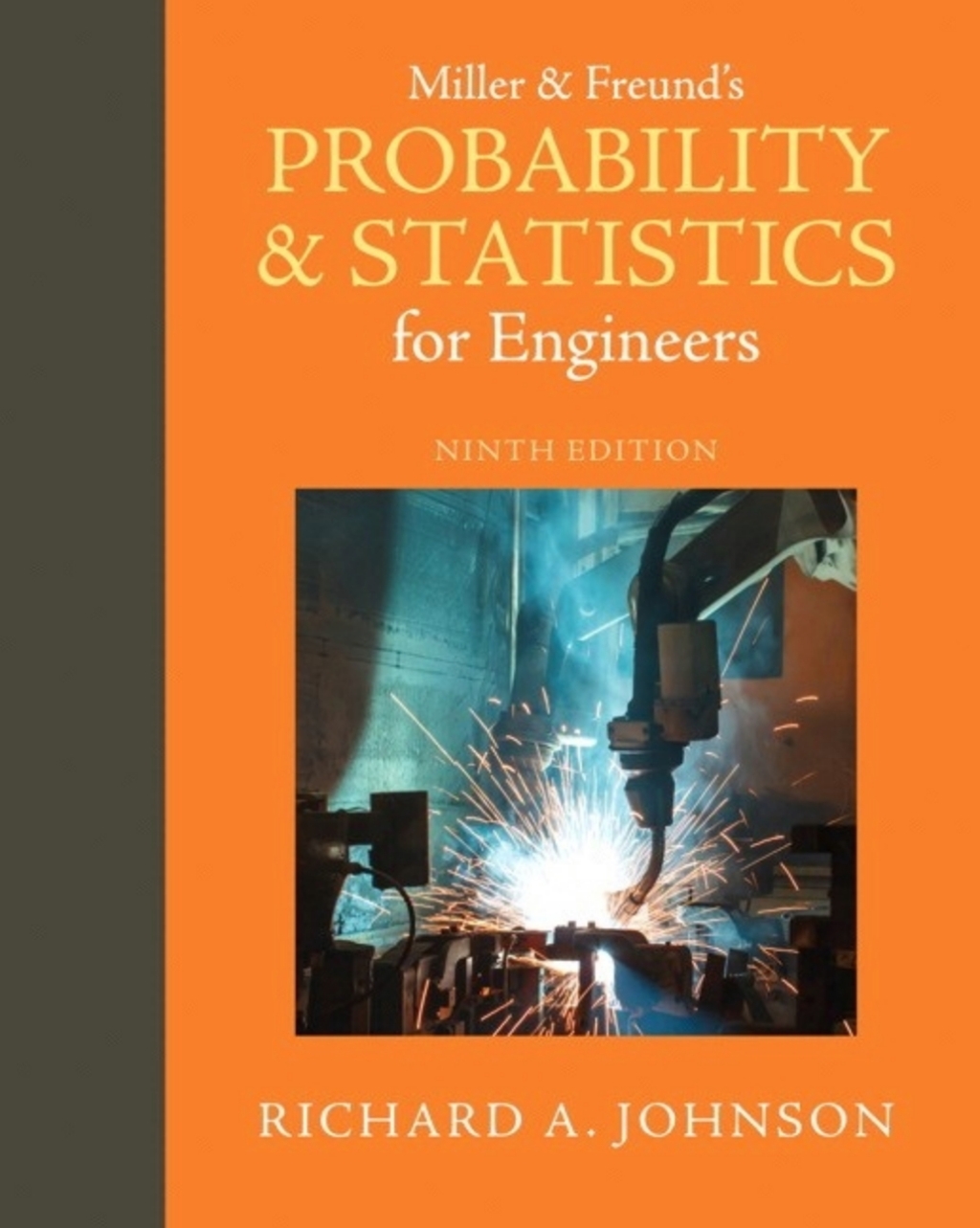 Miller & Freund's Probability and Statistics for Engineers (Pearson+) 9th Edition â€“ PDF/EPUB Version Downloadable