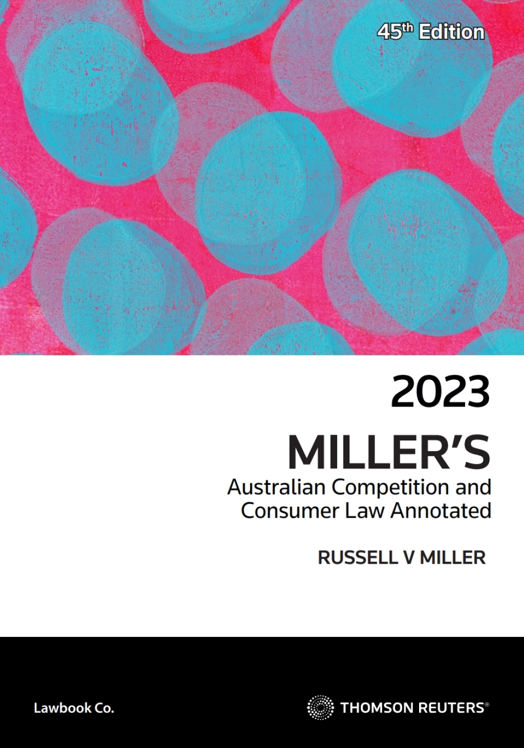 Miller's Australian Competition & Consumer Law Annotated 45th Edition â€“ PDF/EPUB Version Downloadable