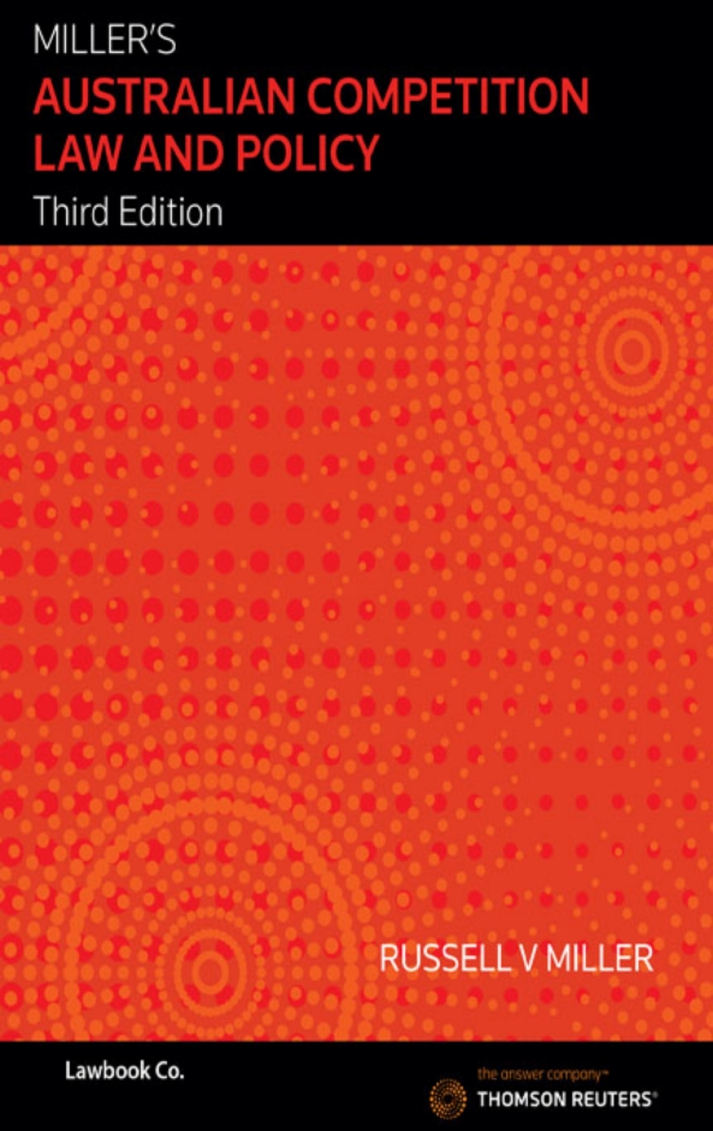 Miller's Australian Competition Law & Policy 3rd Edition â€“ PDF/EPUB Version Downloadable