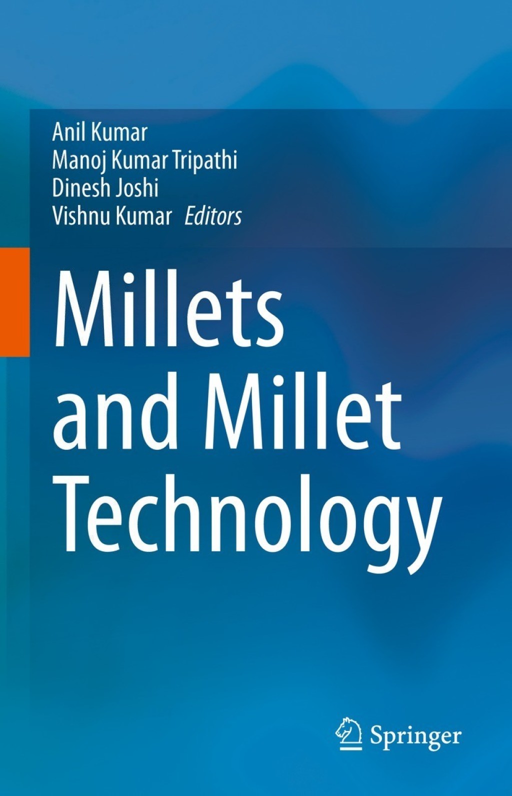 Millets and Millet Technology  â€“ PDF/EPUB Version Downloadable