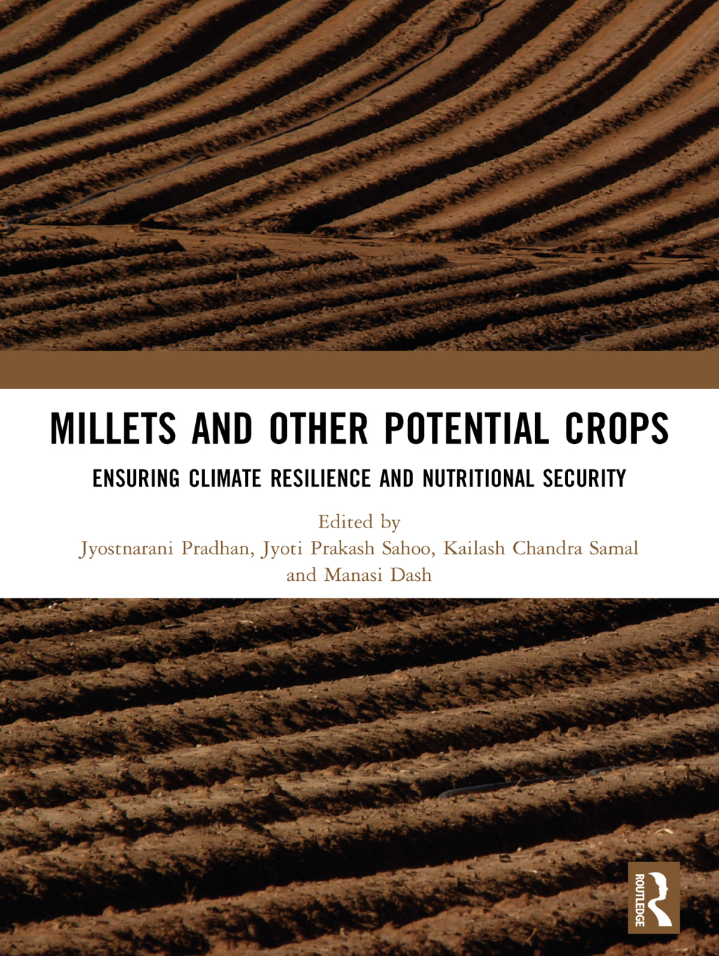 Millets and Other Potential Crops Ensuring Climate Resilience and Nutritional Security 1st Edition â€“ PDF/EPUB Version Downloadable