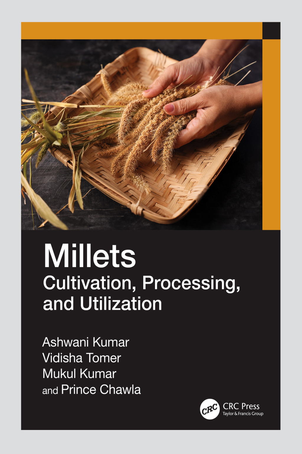 Millets Cultivation, Processing, and Utilization 1st Edition â€“ PDF/EPUB Version Downloadable