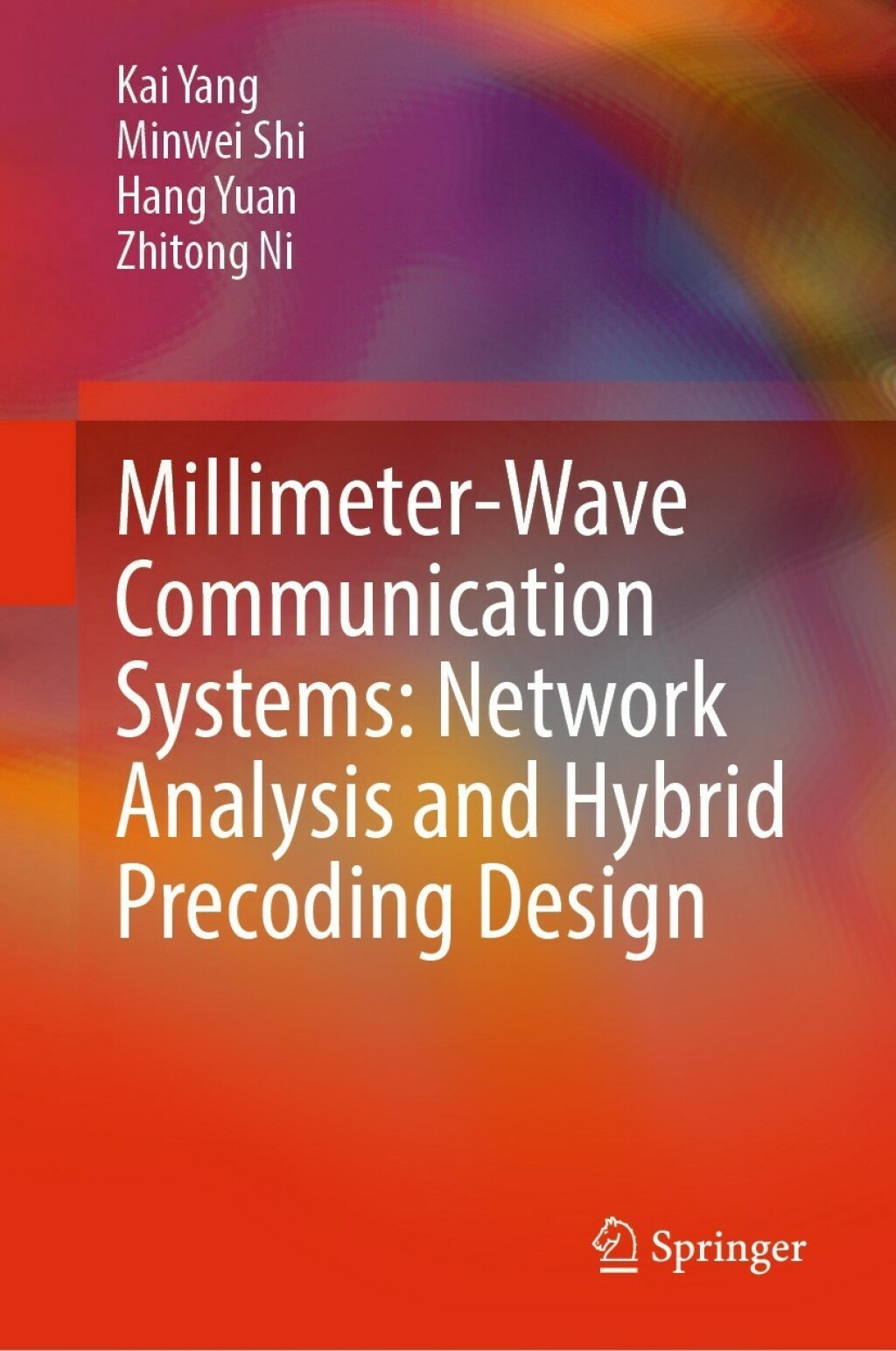 Millimeter-Wave Communication Systems: Network Analysis and Hybrid Precoding Design  â€“ PDF/EPUB Version Downloadable