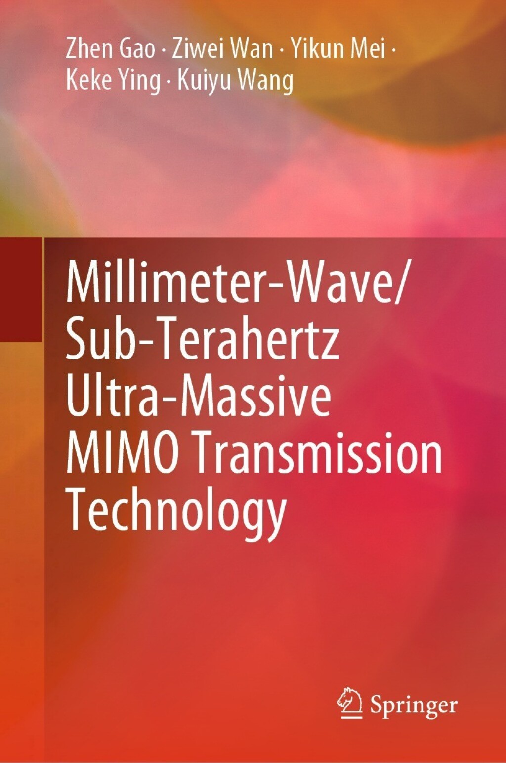 Millimeter-Wave/Sub-Terahertz Ultra-Massive MIMO Transmission Technology  â€“ PDF/EPUB Version Downloadable