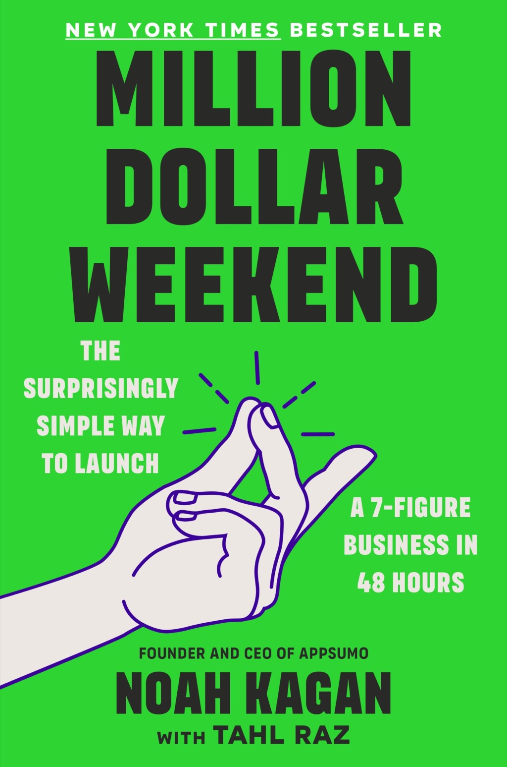 Million Dollar Weekend The Surprisingly Simple Way to Launch a 7-Figure Business in 48 Hours - (PDF/EPUB Version)