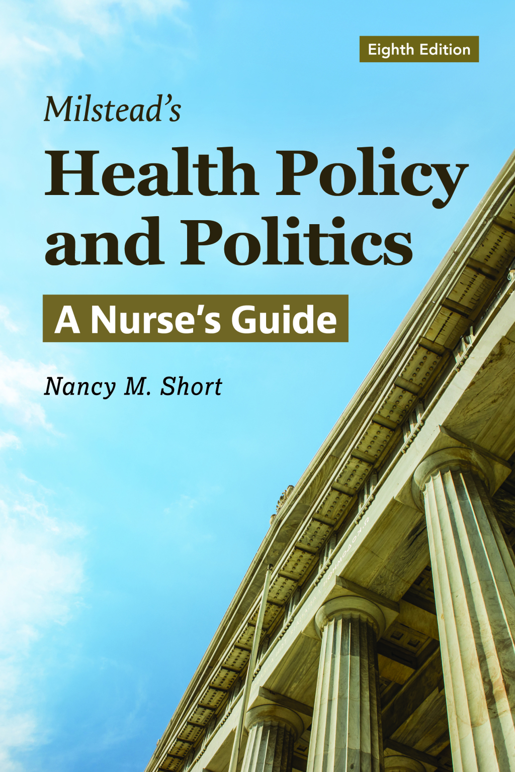 Milstead's Health Policy and Politics: A Nurse's Guide 8th Edition â€“ PDF/EPUB Version Downloadable