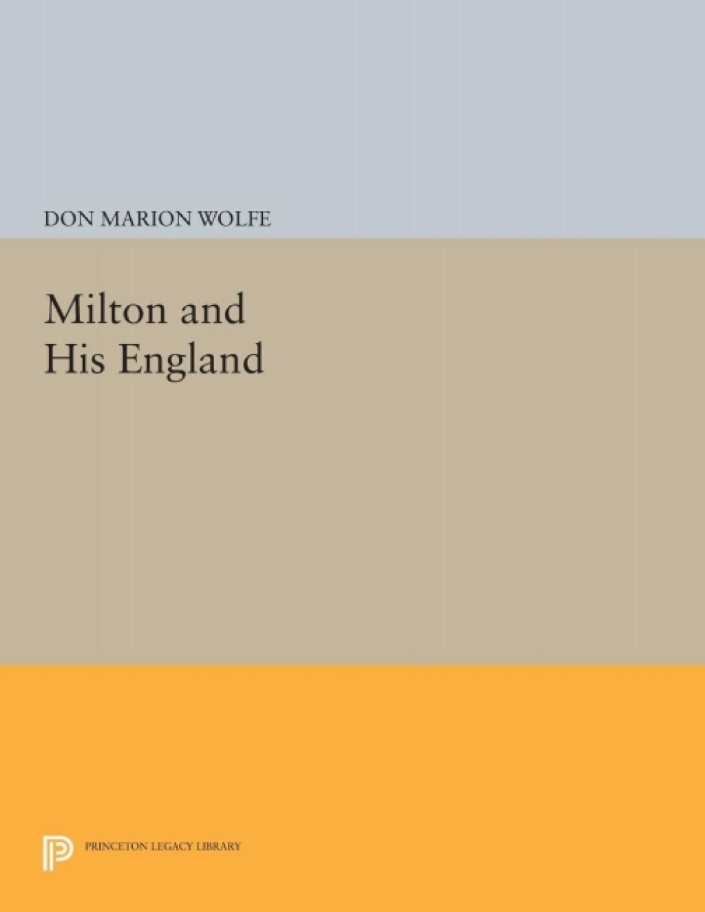 Milton and His England  â€“ PDF/EPUB Version Downloadable