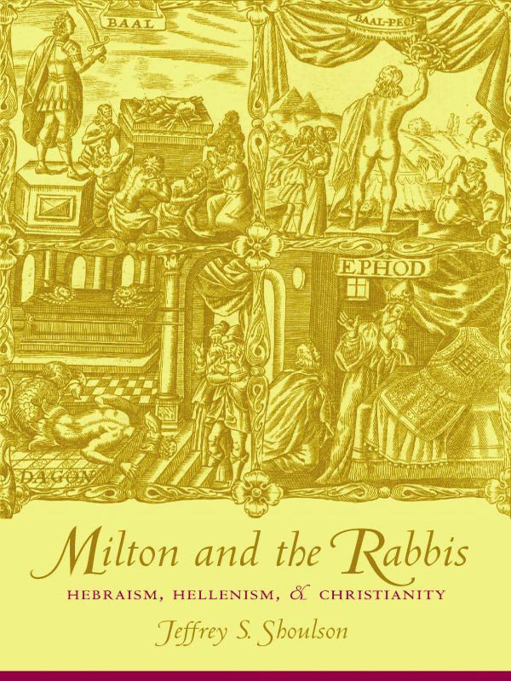 Milton and the Rabbis Hebraism, Hellenism, and Christianity  â€“ PDF/EPUB Version Downloadable
