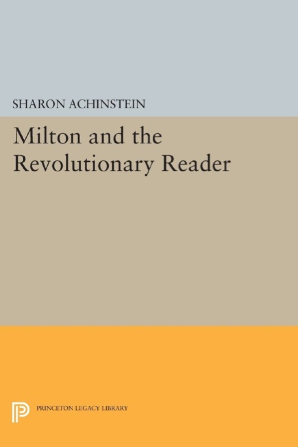 Milton and the Revolutionary Reader  â€“ PDF/EPUB Version Downloadable
