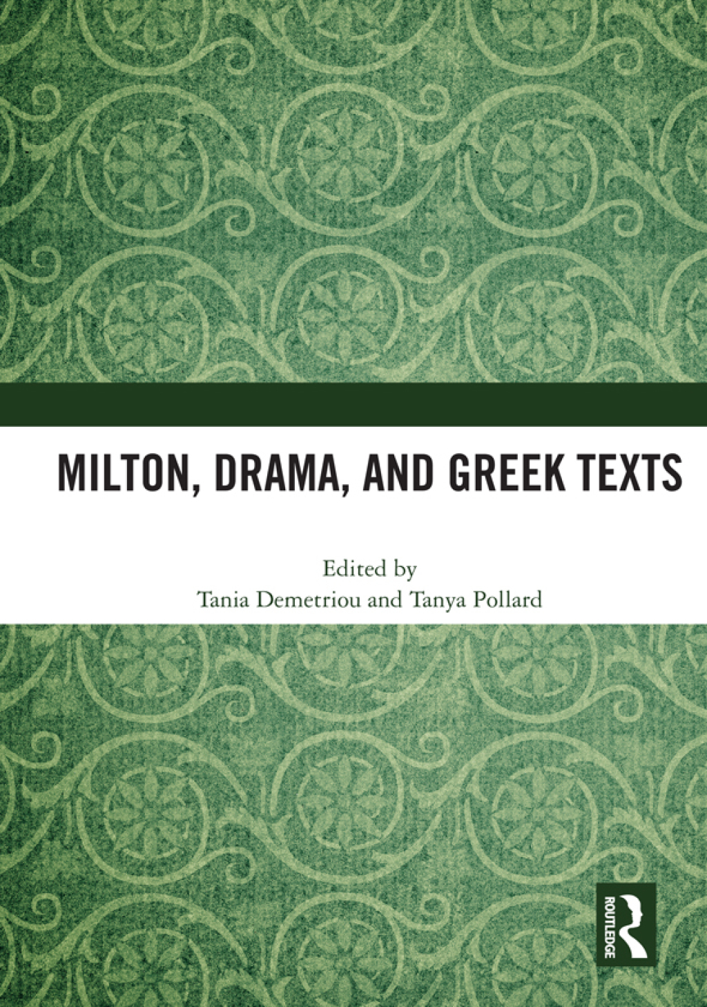 Milton, Drama, and Greek Texts 1st Edition â€“ PDF/EPUB Version Downloadable