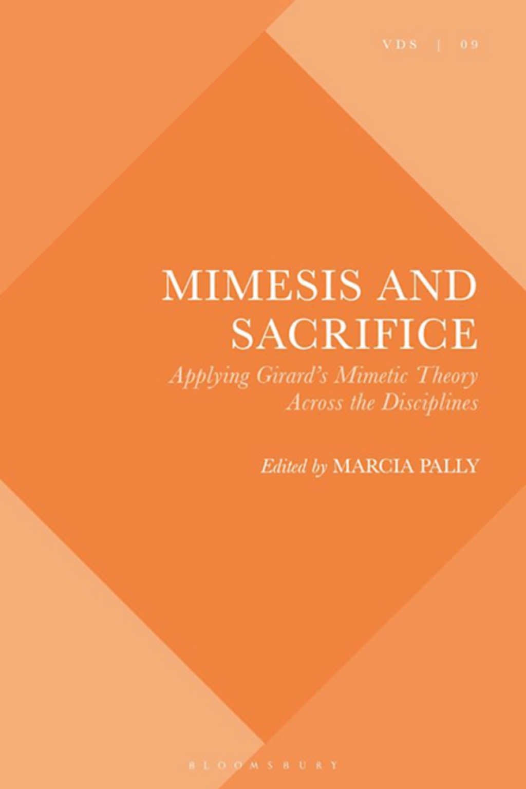 Mimesis and Sacrifice Applying Girard's Mimetic Theory Across the Disciplines 1st Edition â€“ PDF/EPUB Version Downloadable