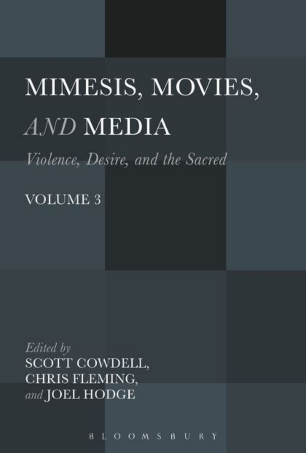 Mimesis, Movies, and Media Violence, Desire, and the Sacred, Volume 3 1st Edition â€“ PDF/EPUB Version Downloadable