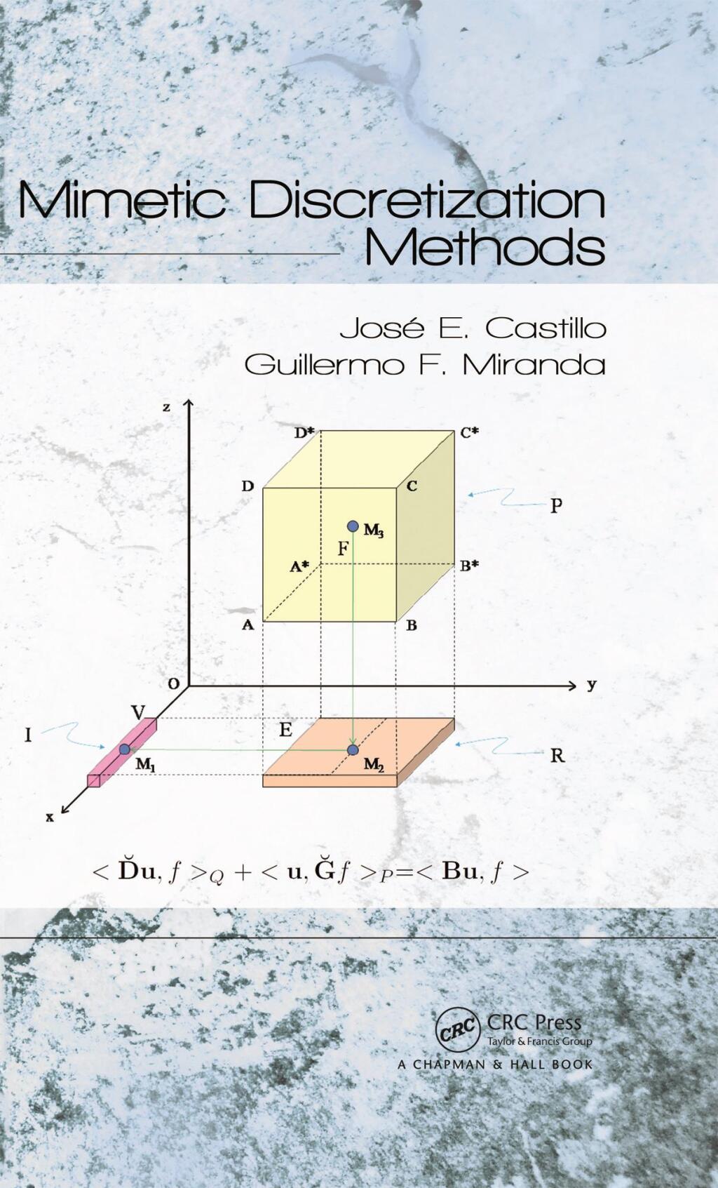 Mimetic Discretization Methods 1st Edition â€“ PDF/EPUB Version Downloadable