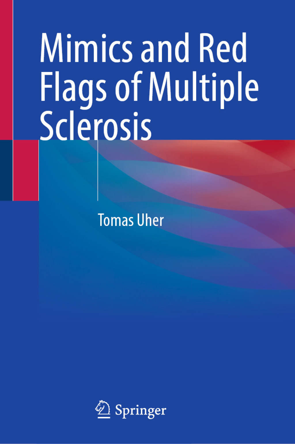 Mimics and Red Flags of Multiple Sclerosis  â€“ PDF/EPUB Version Downloadable