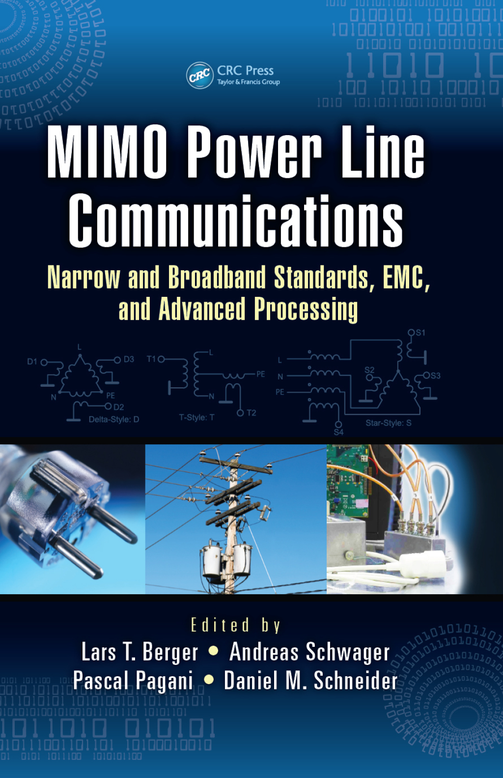 MIMO Power Line Communications Narrow and Broadband Standards, EMC, and Advanced Processing 1st Edition â€“ PDF/EPUB Version Downloadable