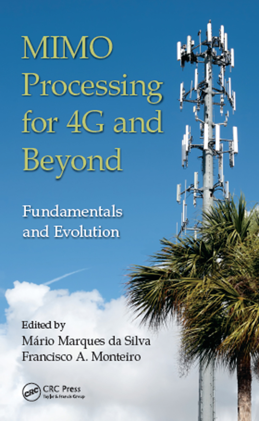 MIMO Processing for 4G and Beyond Fundamentals and Evolution 1st Edition â€“ PDF/EPUB Version Downloadable