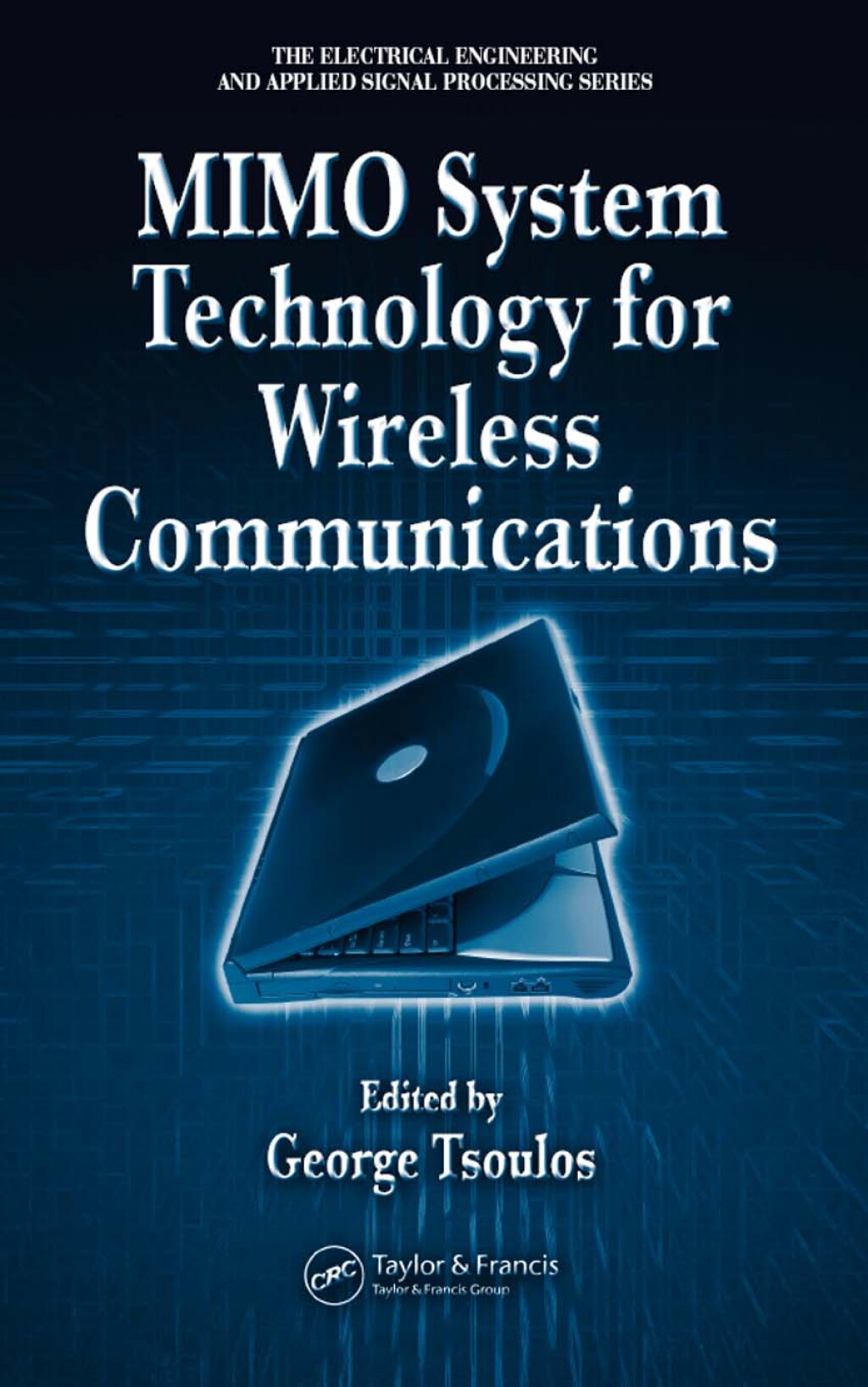 MIMO System Technology for Wireless Communications 1st Edition â€“ PDF/EPUB Version Downloadable