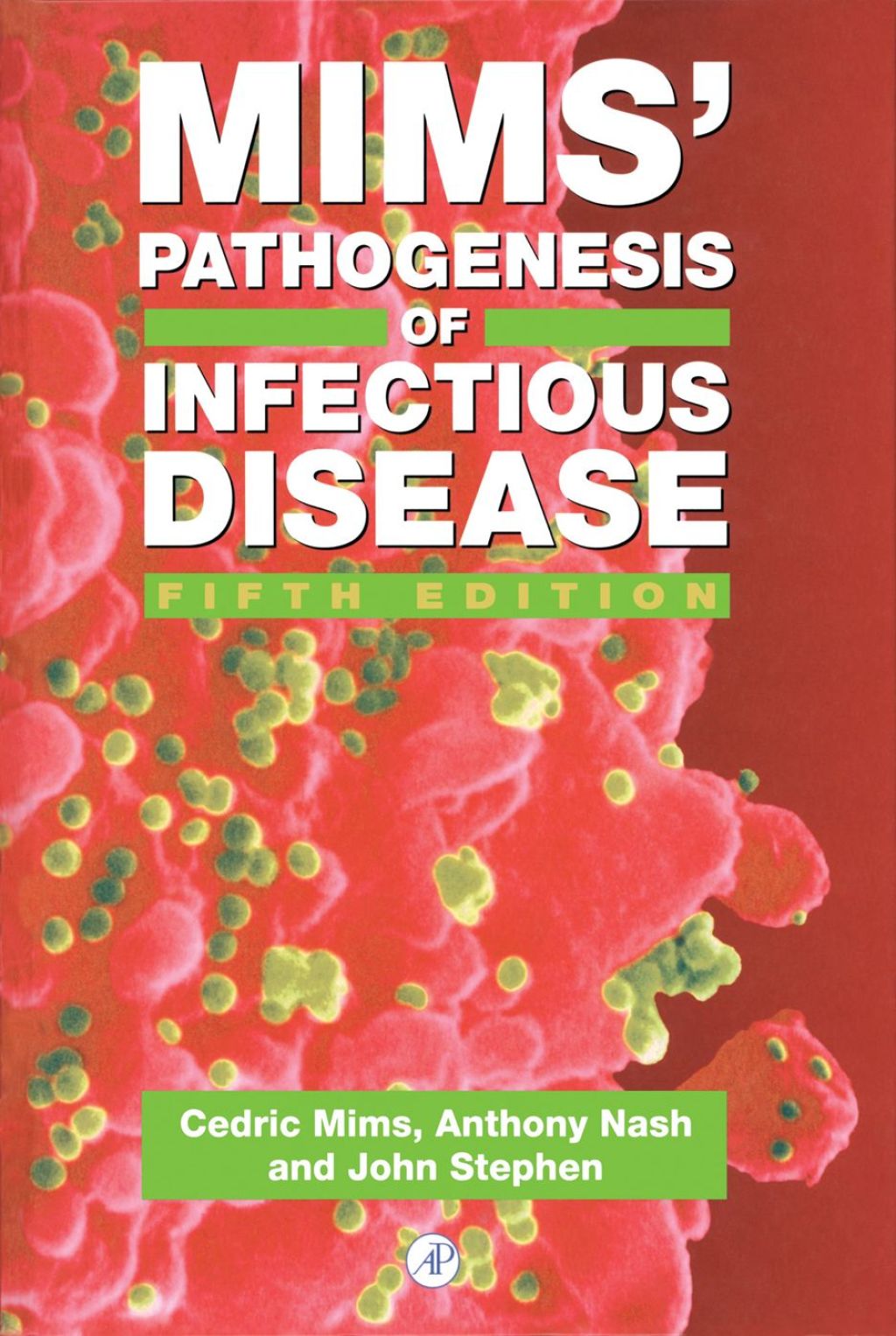 Mims' Pathogenesis of Infectious Disease 5th Edition â€“ PDF/EPUB Version Downloadable