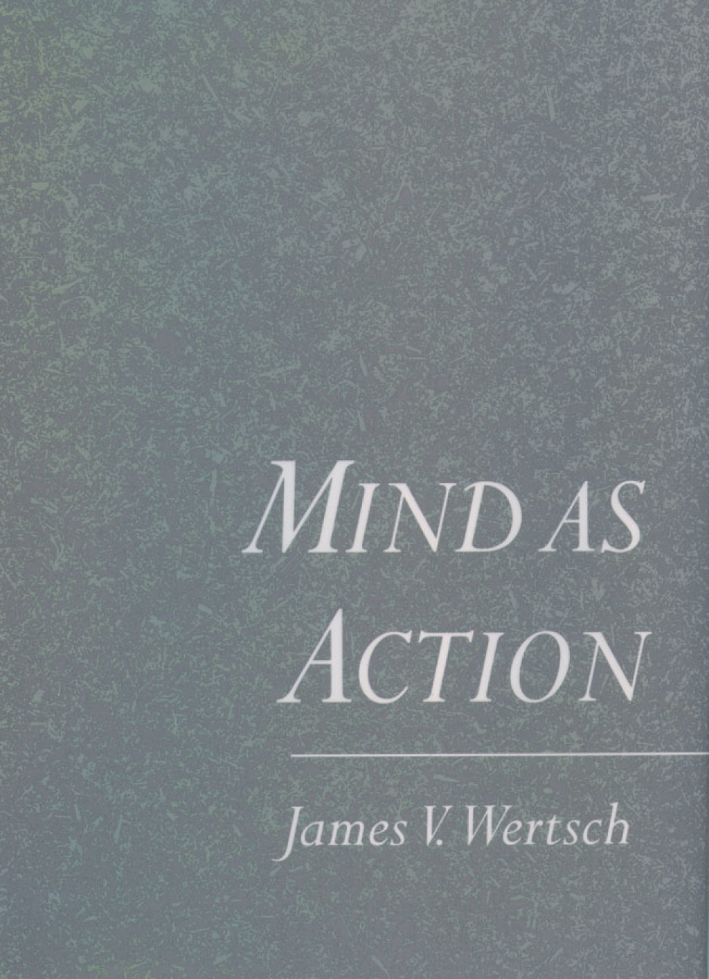 Mind As Action  â€“ PDF/EPUB Version Downloadable