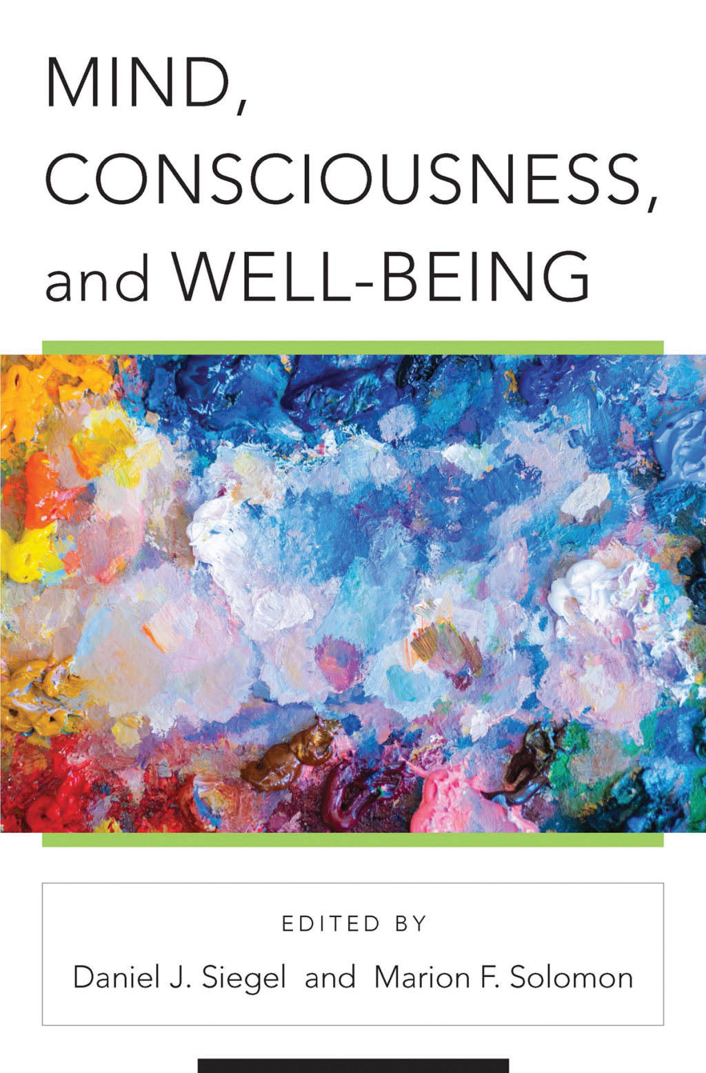 Mind, Consciousness, and Well-Being  â€“ PDF/EPUB Version Downloadable