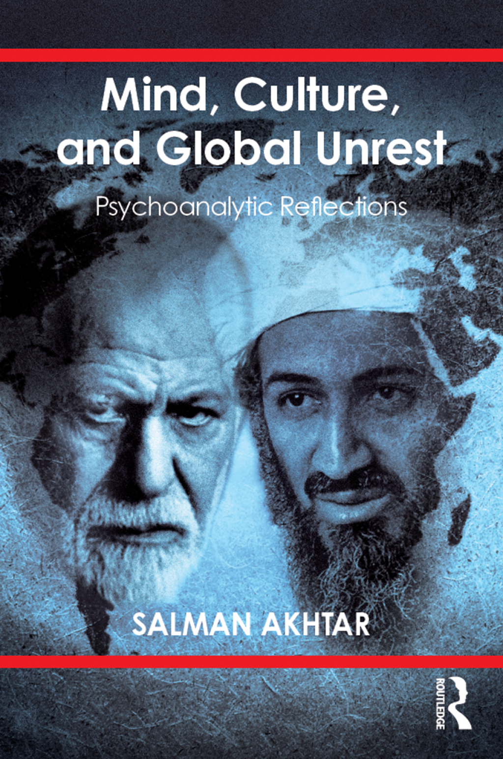 Mind, Culture, and Global Unrest Psychoanalytic Reflections 1st Edition â€“ PDF/EPUB Version Downloadable
