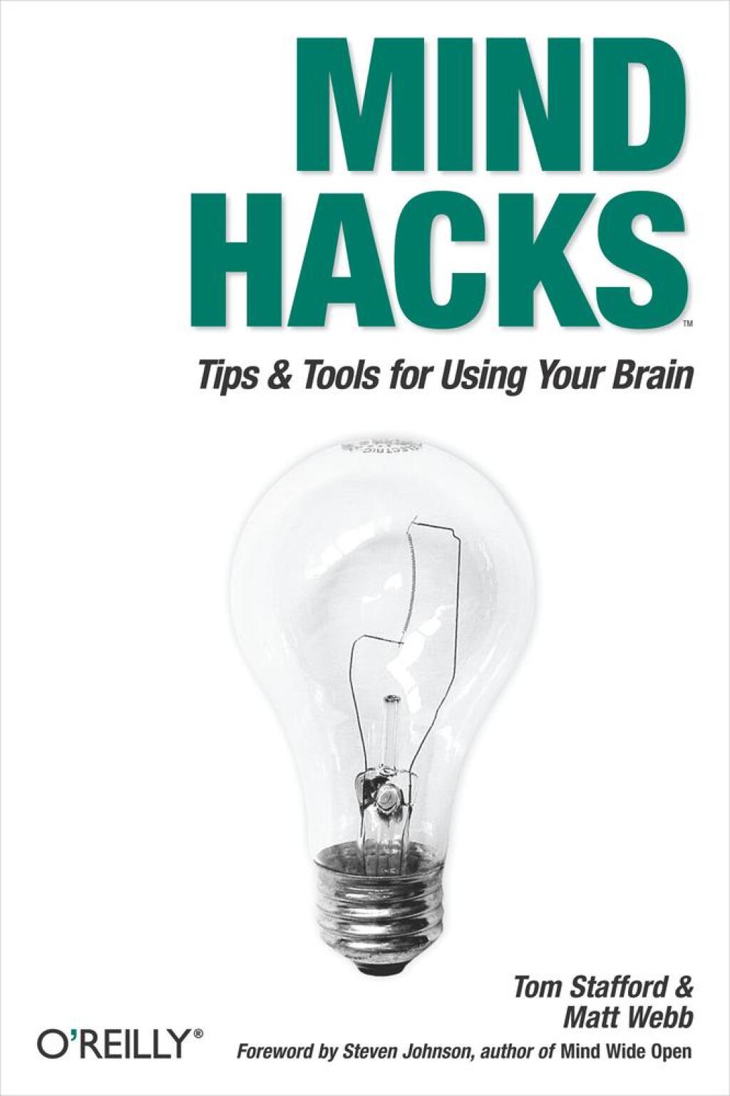Mind Hacks Tips & Tricks for Using Your Brain 1st Edition - (PDF/EPUB Version)