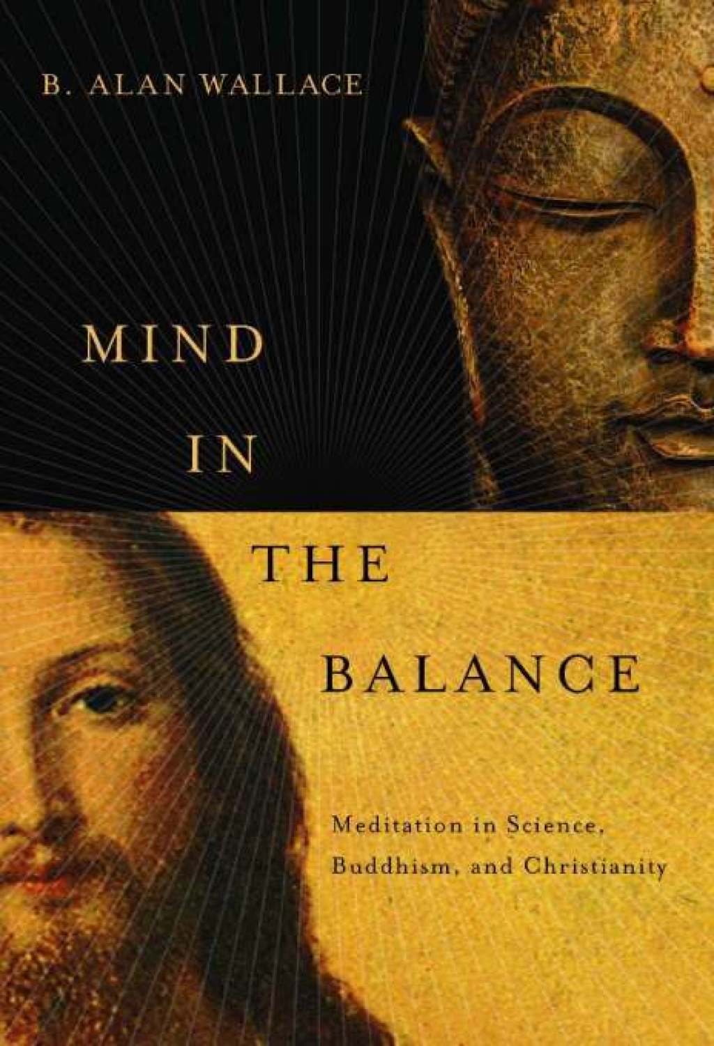 Mind in the Balance Meditation in Science, Buddhism, and Christianity - (PDF/EPUB Version)