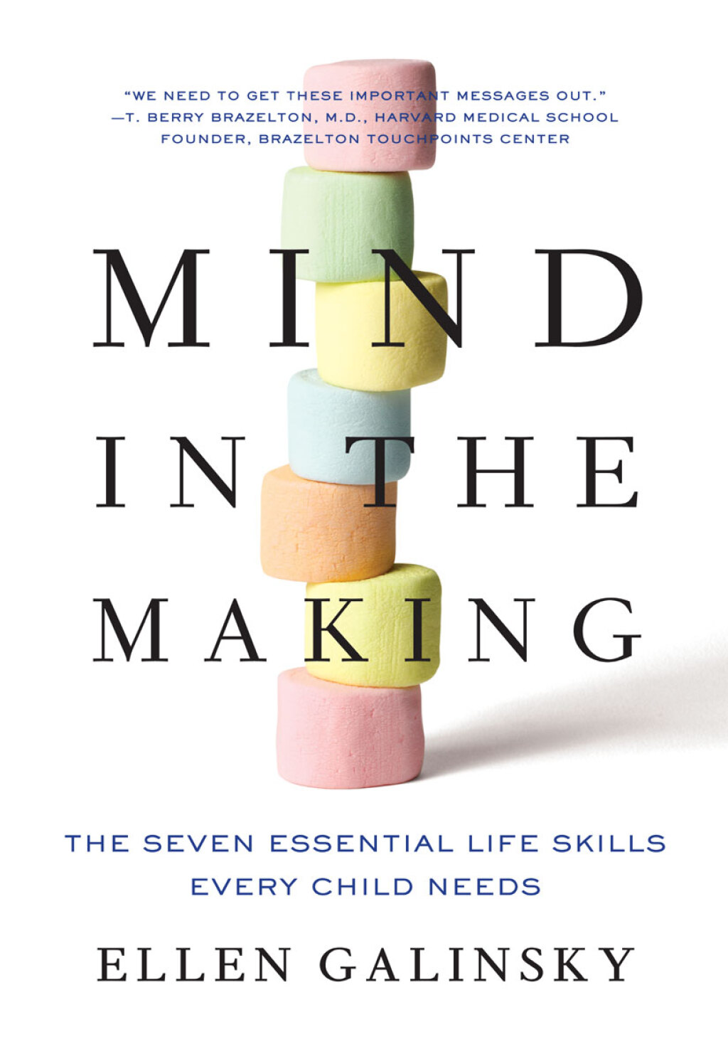 Mind in the Making The Seven Essential Life Skills Every Child Needs - (PDF/EPUB Version)