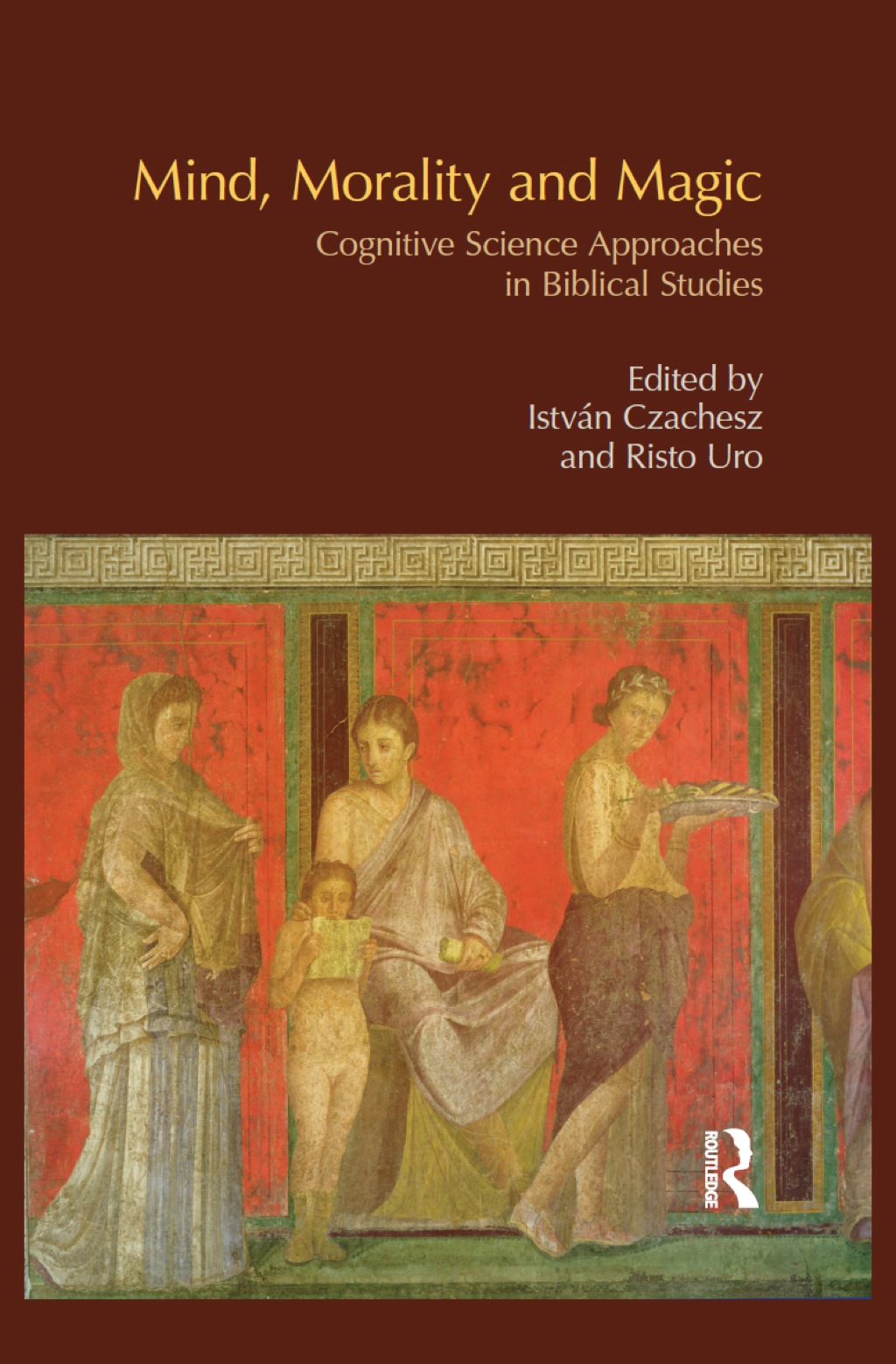 Mind, Morality and Magic Cognitive Science Approaches in Biblical Studies 1st Edition â€“ PDF/EPUB Version Downloadable