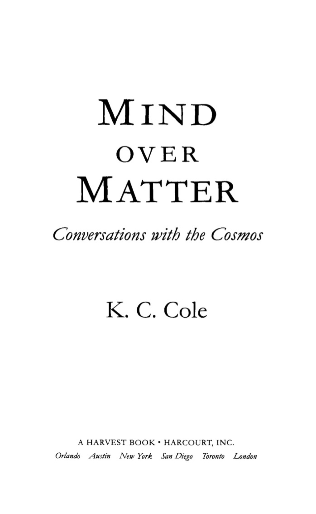 Mind Over Matter Conversations with the Cosmos - (PDF/EPUB Version)