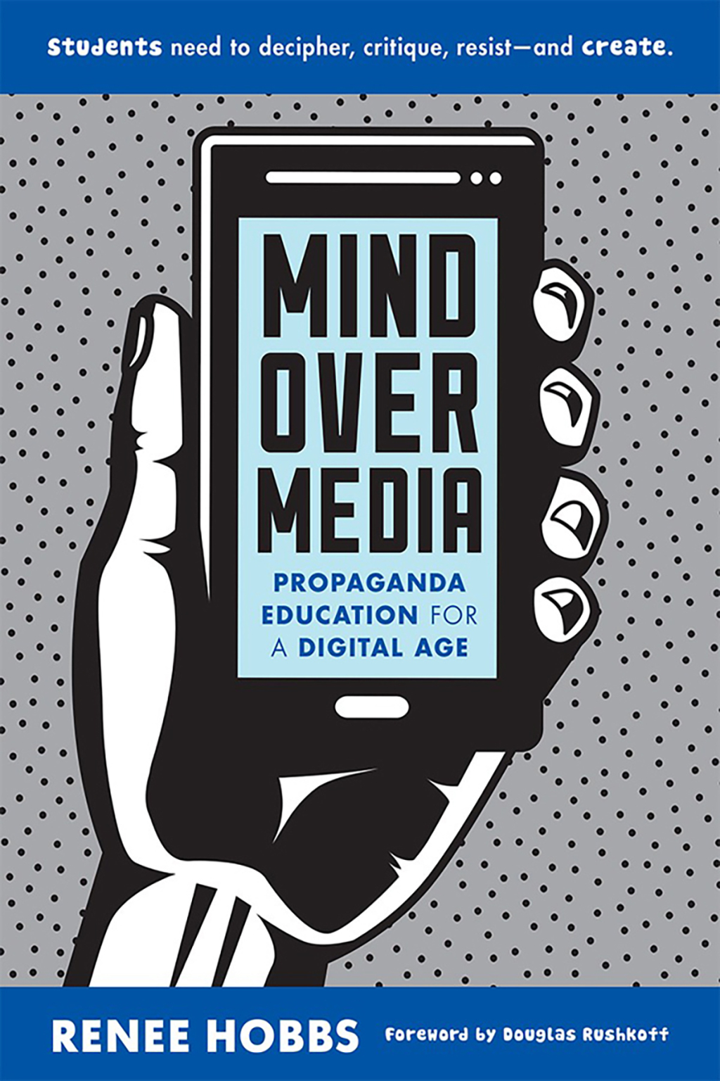 Mind Over Media: Propaganda Education for a Digital Age - (PDF/EPUB Version)