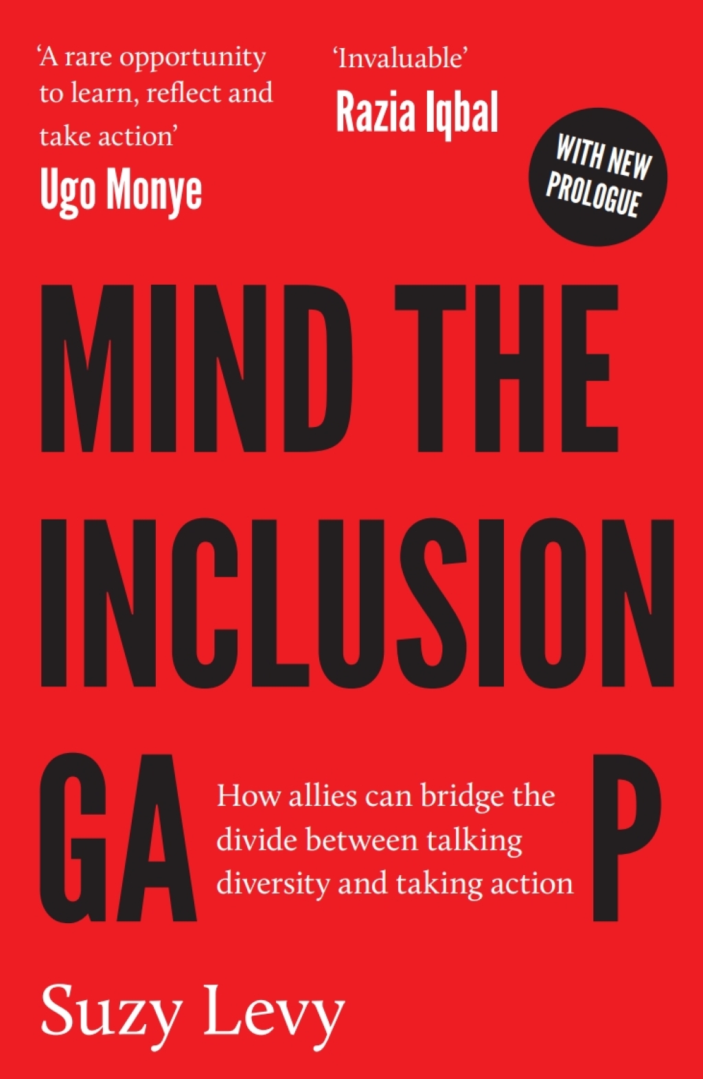 Mind the Inclusion Gap How Allies Can Bridge the Divide Between Talking Diversity and Taking Action 1st Edition â€“ PDF/EPUB Version Downloadable