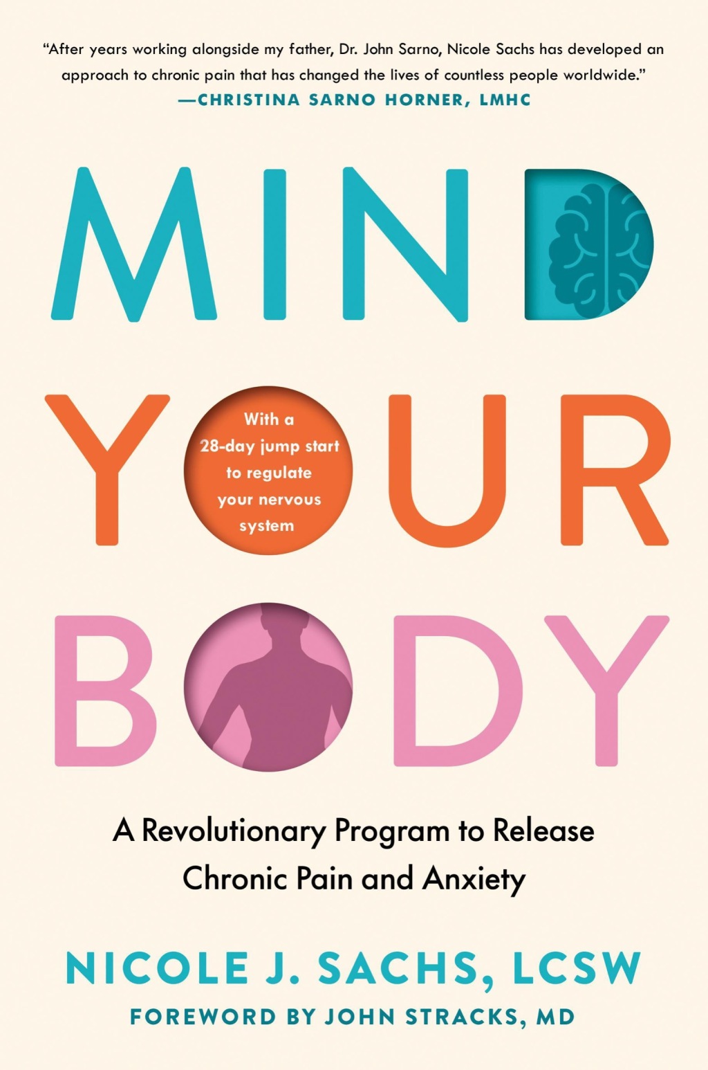 Mind Your Body A Revolutionary Program to Release Chronic Pain and Anxiety - (PDF/EPUB Version)