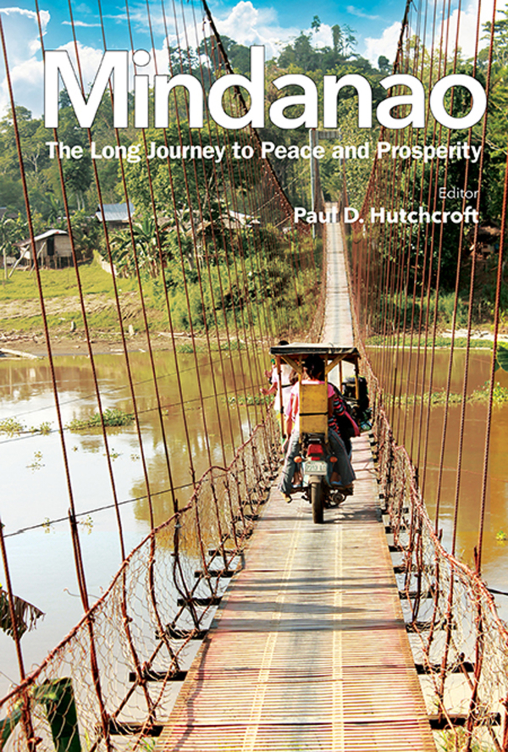 Mindanao: The Long Journey to Peace and Prosperity  â€“ PDF/EPUB Version Downloadable