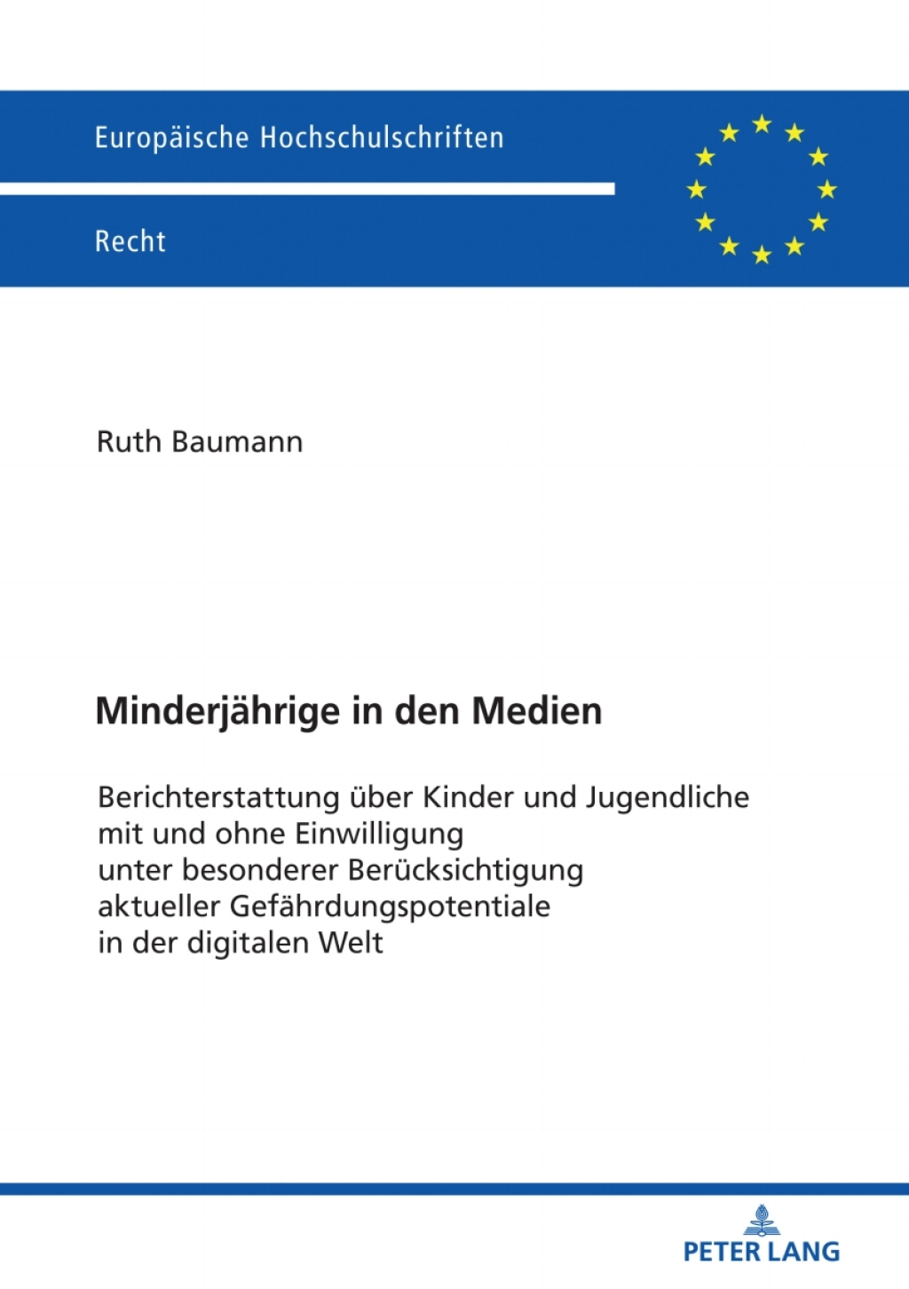 Minderjaehrige in den Medien Berichterstattung ueber Kinder und Jugendliche mit und ohne Einwilligung unter besonderer Beruecksichtigung aktueller Gefaehrdungspotentiale in der digitalen Welt 1st Edition â€“ PDF/EPUB Version Downloadable