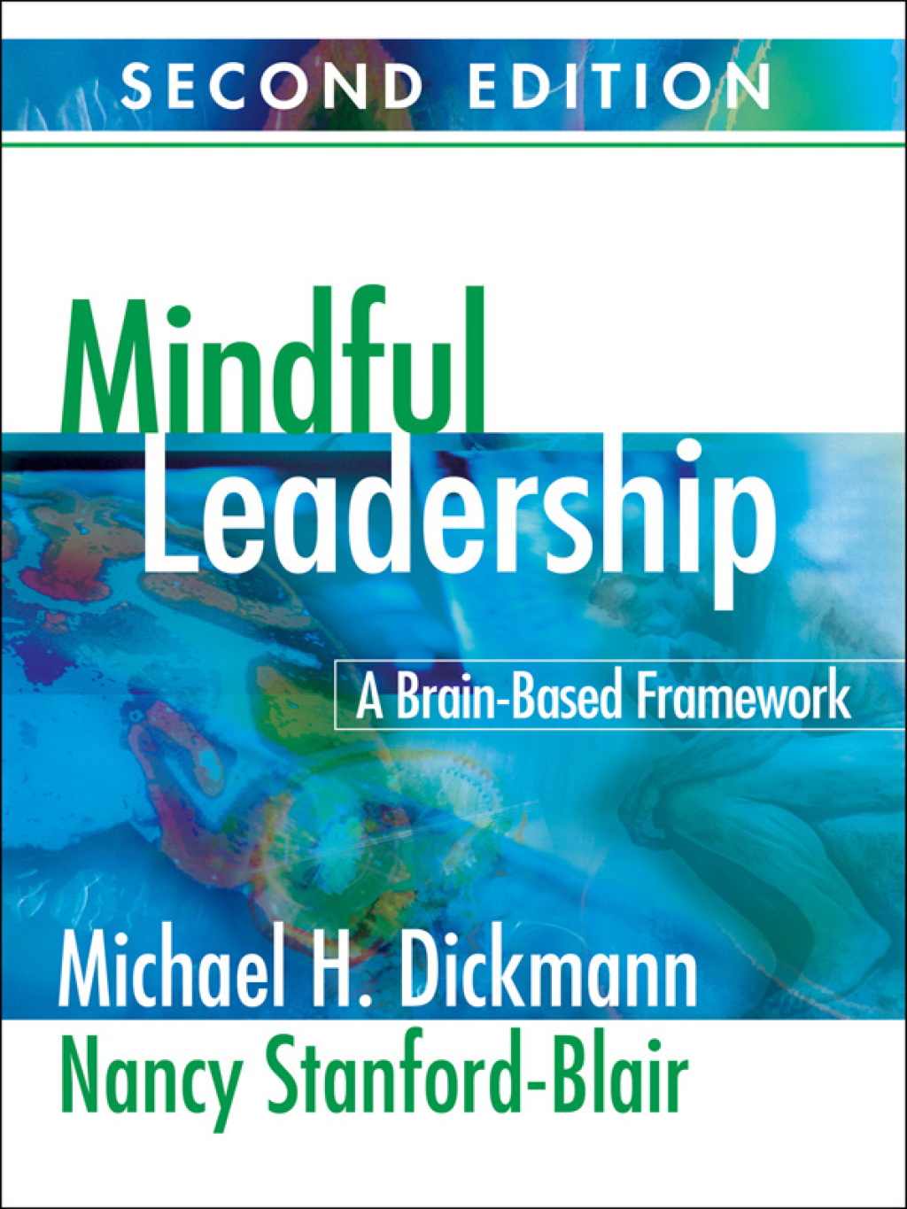 Mindful Leadership A Brain-Based Framework 2nd Edition â€“ PDF/EPUB Version Downloadable