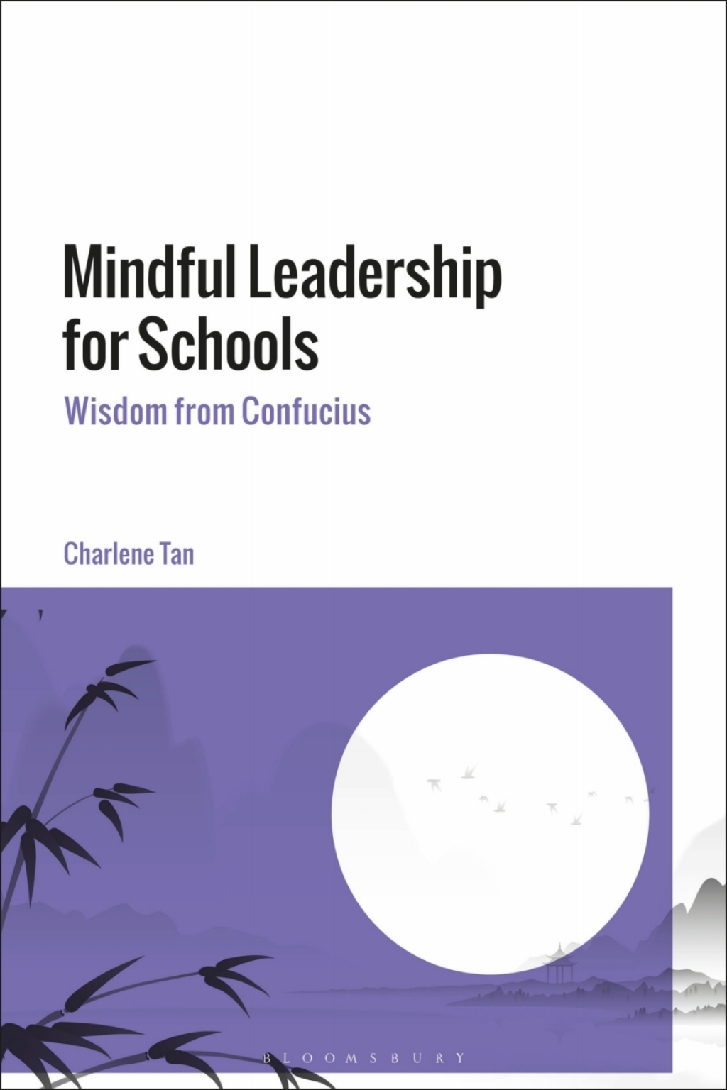 Mindful Leadership for Schools Wisdom from Confucius 1st Edition â€“ PDF/EPUB Version Downloadable
