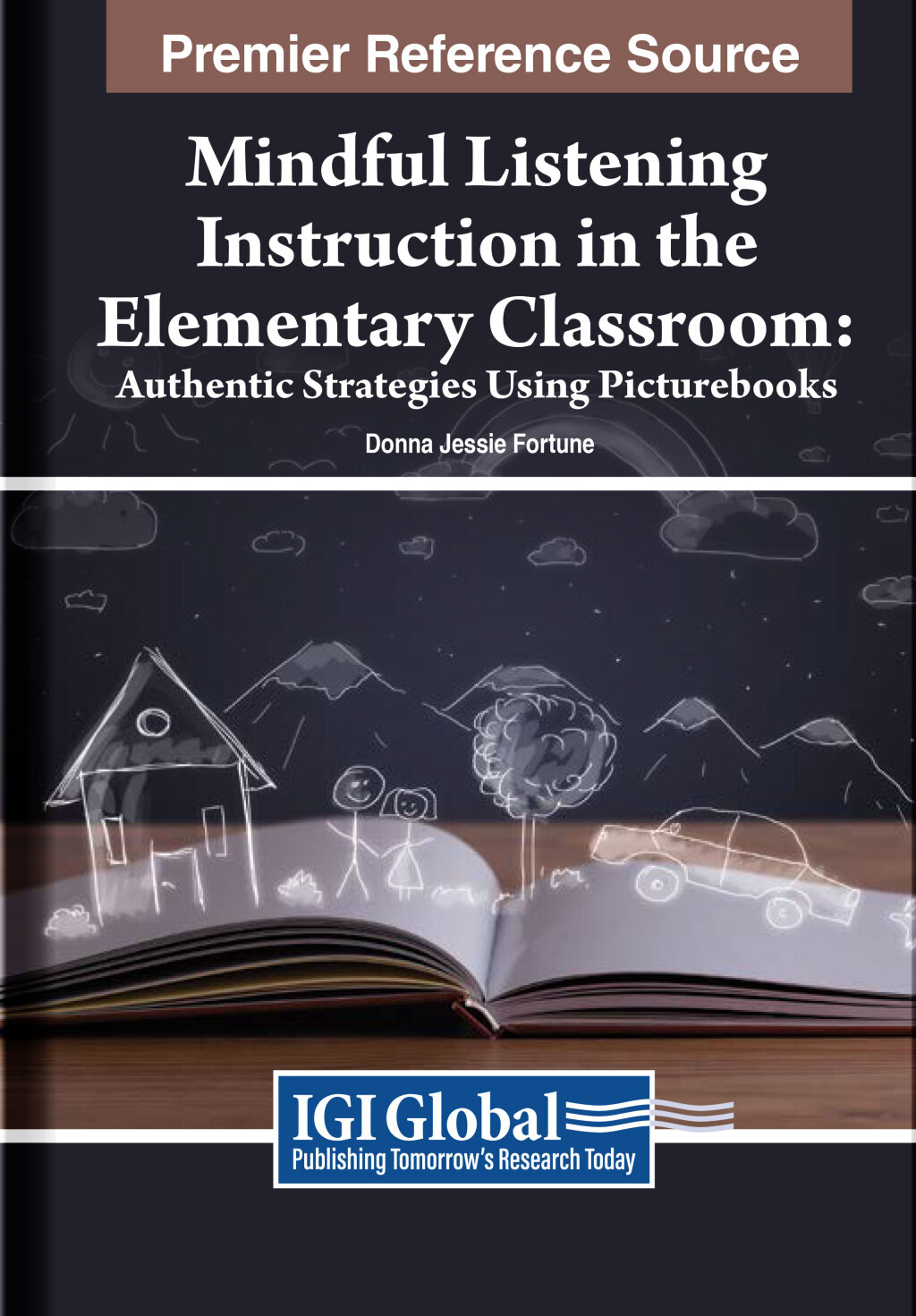 Mindful Listening Instruction in the Elementary Classroom: Authentic Strategies Using Picturebooks  â€“ PDF/EPUB Version Downloadable