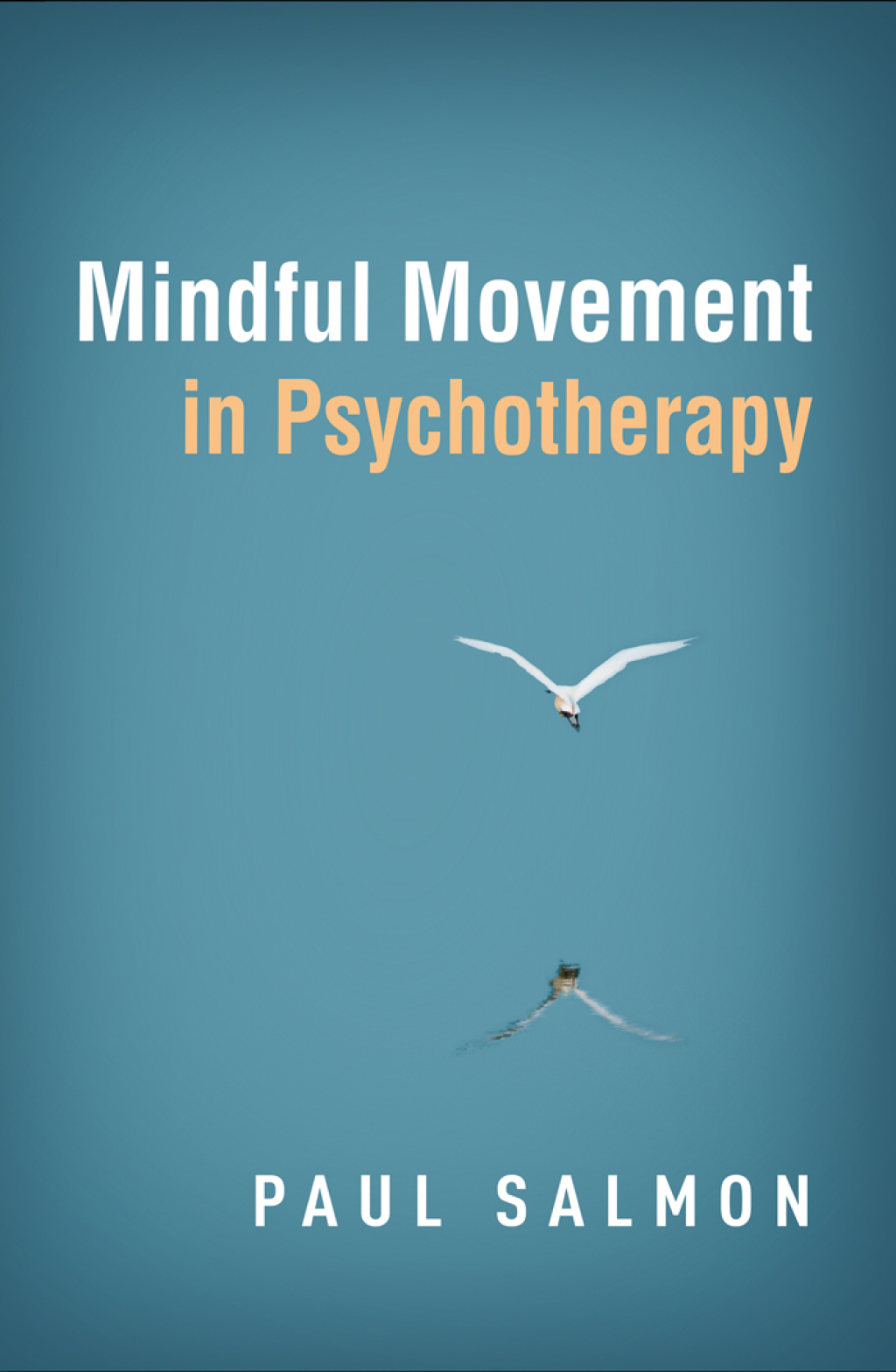 Mindful Movement in Psychotherapy  â€“ PDF/EPUB Version Downloadable