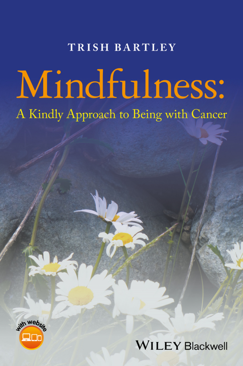 Mindfulness A Kindly Approach to Being with Cancer 1st Edition - (PDF/EPUB Version)