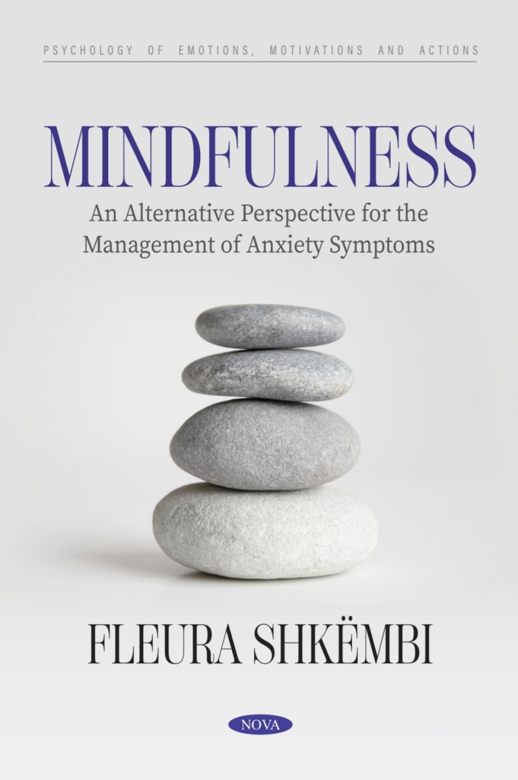 Mindfulness: An Alternative Perspective for the Management of Anxiety Symptoms  â€“ PDF/EPUB Version Downloadable