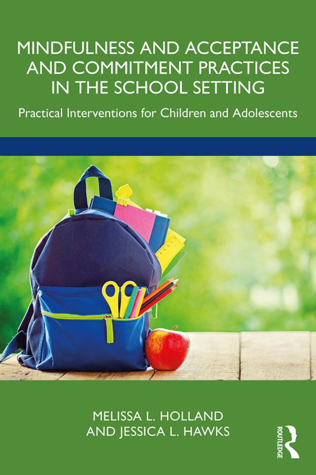 Mindfulness and Acceptance and Commitment Practices in the School Setting Practical Interventions for Children and Adolescents 1st Edition - (PDF/EPUB Version)