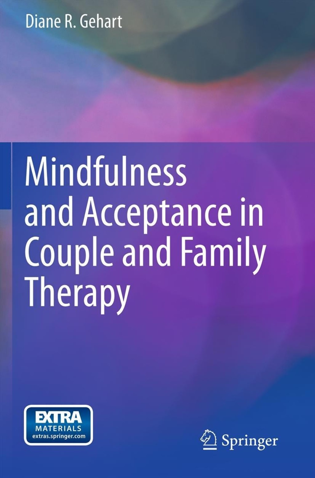 Mindfulness and Acceptance in Couple and Family Therapy  â€“ PDF/EPUB Version Downloadable