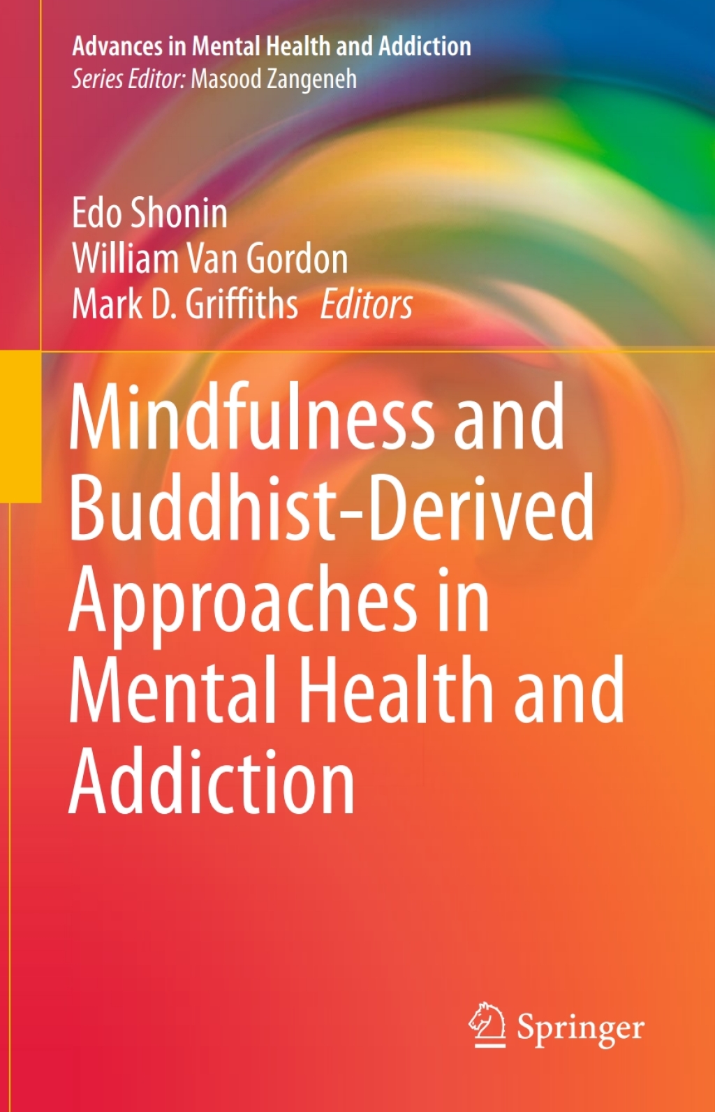 Mindfulness and Buddhist-Derived Approaches in Mental Health and Addiction  â€“ PDF/EPUB Version Downloadable